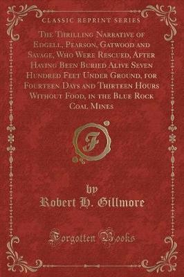 The Thrilling Narrative of Edgell, Pearson, Gatwoo