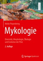 Mykologie | DiversitäT, Morphologie, ÖKologie Und Evolution Der Pilze | Buch