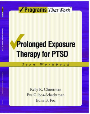 Prolonged Exposure Therapy for PTSD: Prolonged Exposure - Paperback NEW Kelly R.