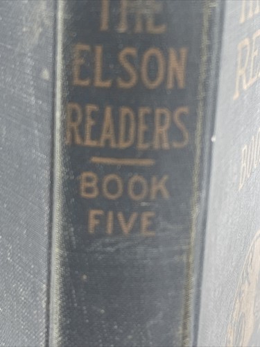 The Elson Readers Book Five by William H. Elson & Christine M. Keck, 1920 - Picture 3 of 12