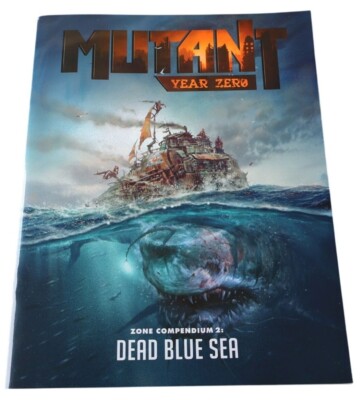 Mutant Year Zero Dead Blue Sea RPG Book Zone Compendium 2 Free League 2015