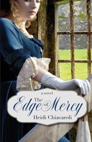 Heidi Chiavaroli | The Edge Of Mercy | Taschenbuch | Englisch (2019)