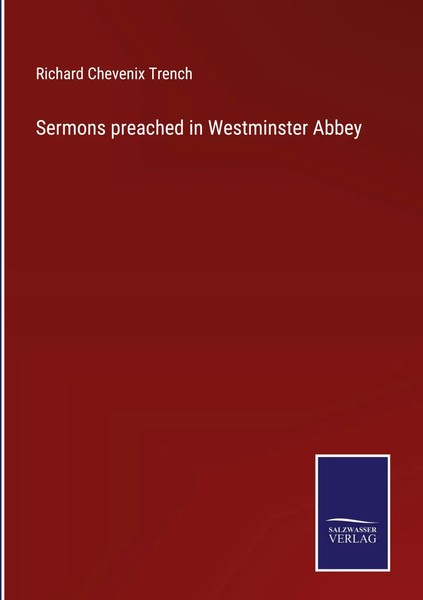 Richard Chevenix Trench | Sermons Preached In Westminster Abbey | Buch (2022)-image