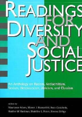 Readings for Diversity and Social Justice: An Anthology on Racism, A - VERY GOOD