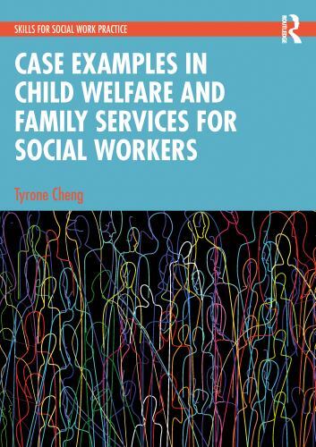 Case Examples in Child Welfare and Family Services for Social Workers by ...