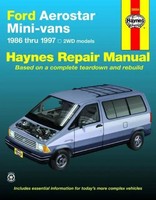 Ford Aerostar Mini-Vans (1986-1997) With Two Wheel Drive Haynes Repair Manual...