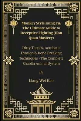 Liang Wei Hao Monkey Style Kung Fu (Paperback) (UK IMPORT)