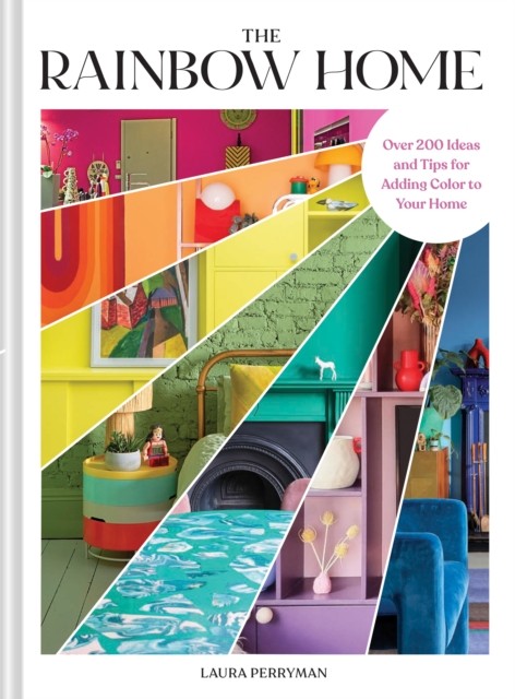 The Rainbow Home by Laura Perryman - - Image 5