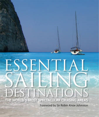 Essential Sailing Destinations (AA Illustrated Reference), AA Publishing, Used;