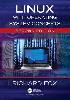 Linux with Operating System Concepts | Richard Fox | Englisch | Taschenbuch