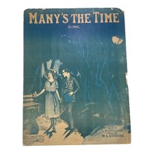 1922 Many's The Time - LM and WA Stroube - Vintage Sheet Music