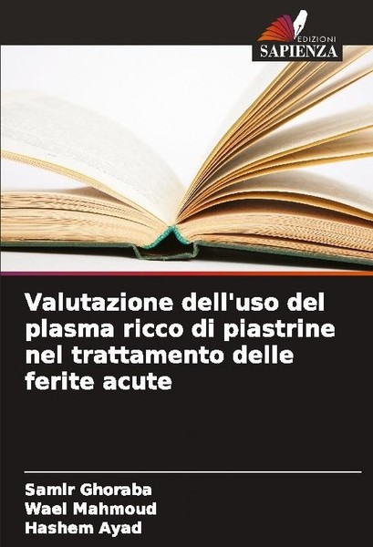 Valutazione Dell'uso Del Plasma Ricco Di Piastrine Nel Trattamento Delle Ferite-image