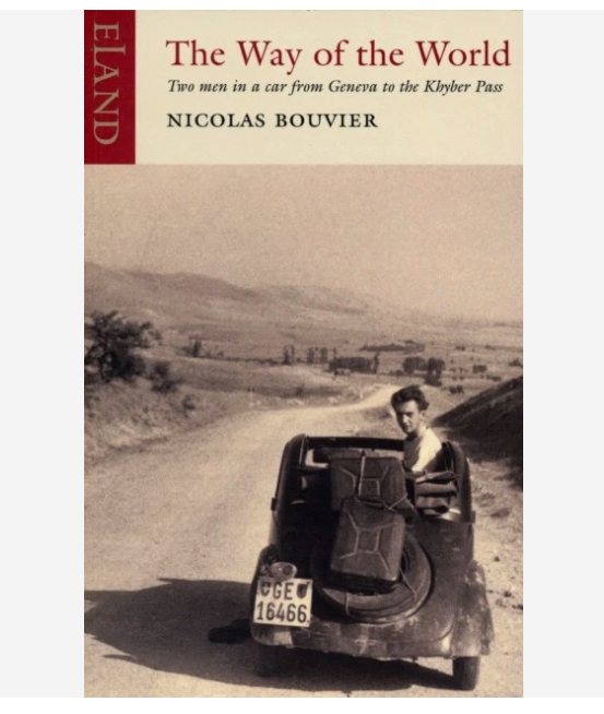 The Way of the World by Nicholas Bouvier (Paperback, 2007)