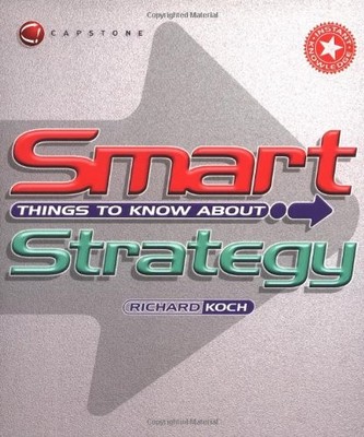 Smart Things to Know About Strategy (Smart Things to Know About 