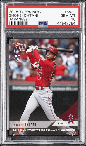 2018 TOPPS NOW JAPANESE #553J SHOHEI OHTANI PSA 10