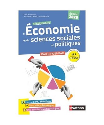 Dictionnaire d'économie et de sciences sociales et politiques - Edition 2026: S