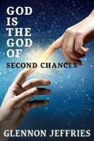 Glennon Jeffries | God Is The God Of Second Chances | Taschenbuch | Englisch