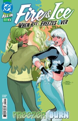 Fire & Ice: When Hell Freezes Over #2 NM- 1st Print DC Comics