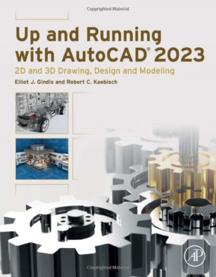 Einsatzbereit mit AutoCAD 2023: 2D- und 3D-Zeichnung, De-Taschenbuch NEU Gindis,