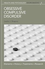 Obsessive Compulsive Disorder: - Hardcover, by Shapiro Leslie J. - New h
