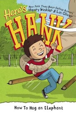 How to Hug an Elephant #6 (Here's Hank) - Hardcover - VERY GOOD