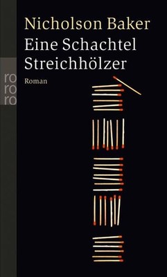 Eine Schachtel Streichhölzer Baker, Nicholson und Eike Schönfeld: