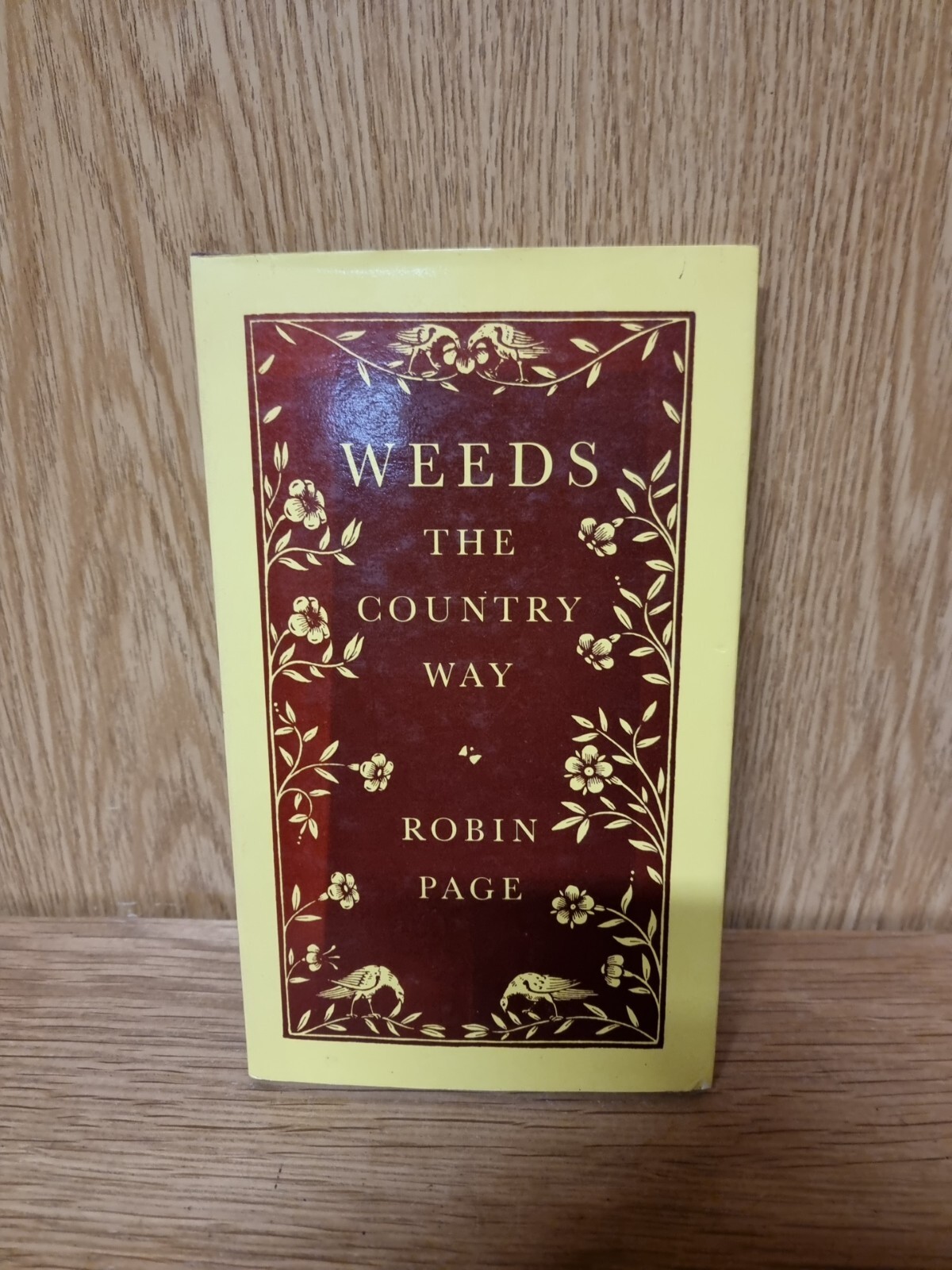 Weeds: The Country Way by Page, Robin Hardback Book (24e)