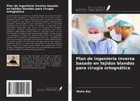 Plan De IngenieríA Inversa Basado En Tejidos Blandos Para CirugíA OrtognáTica Me