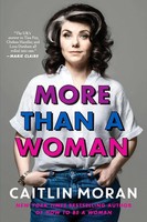 More Than A Woman Caitlin Moran Taschenbuch Kartoniert / Broschiert Englisch