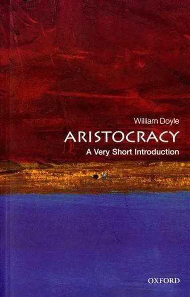 William Doyle | Aristocracy | Taschenbuch | Englisch (2010) | EAN 9780199206780-image