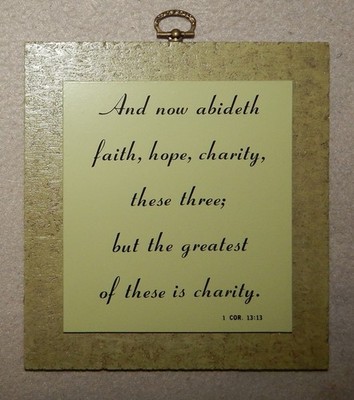 Vintage 1 Corinthians 13:13 on Wood Plaque {7  1/4'' x 6  3/4''} new