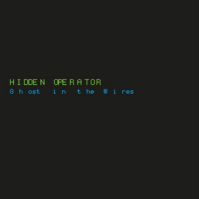 Aa.Vv. - Ghost In The Wires Hidden Operator LP
