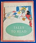 TALES TO READ Gateways to Reading Co-basal Readers -Harold Shane, Hester hb/1960