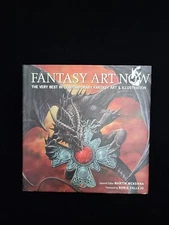 Fantasy Art Now : The Very Best in Contemporary Fantasy Art and Illustration