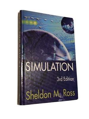 Simulation, Third Edition Sheldon M. Ross