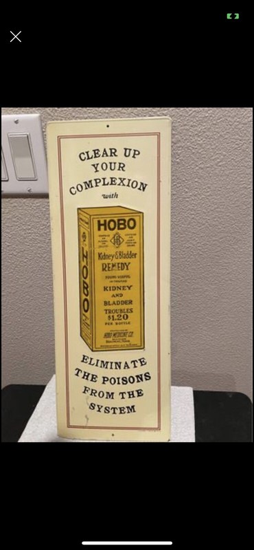 Vintage Tin Sign Hobo Kidney and Bladder Remedy Poison Eliminater  1974