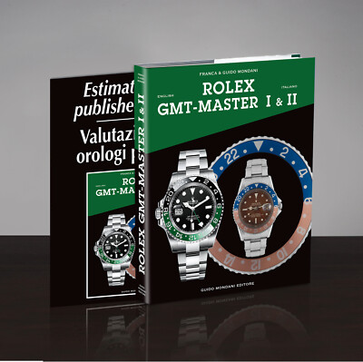 Rolex GMT-MASTER I and GMT-MASTER II book written by Franca & Guido Mondani