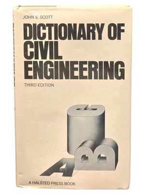 Dictionary of Civil Engineering Hardcover Reference Book John Scott Signed 1981