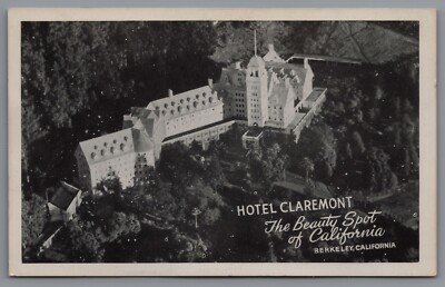 Postcard CA Hotel Claremont The Beauty Spot of California Berkeley California C2