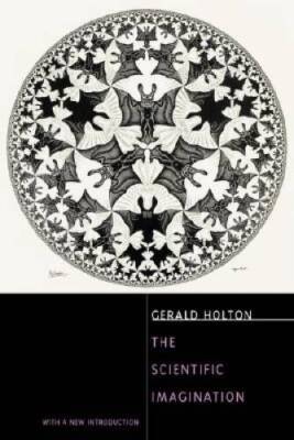 The Scientific Imagination: With a New Introduction - Paperback - GOOD