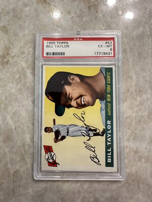 1955 Topps Bill Taylor New York Giants #53 MLB Baseball Card PSA 6 EX-MT