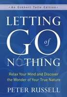Letting Go Of Nothing | Peter Russell | Englisch | Buch | Gebunden | 2021