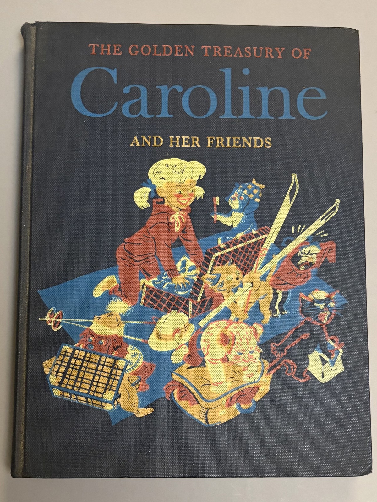 The Golden Treasury of Caroline and Her Friends Pierre Probst 1961 Hardcover