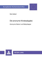 Nils Dellert | Die Anonyme Kindesabgabe | Taschenbuch | Deutsch (2009) | 236 S.