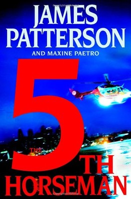The 5th Horseman (Women's Murder Club) by James Patterson, Maxine Paetro