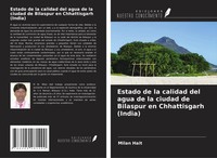 Milan Hait | Estado De La Calidad Del Agua De La Ciudad De Bilaspur En...