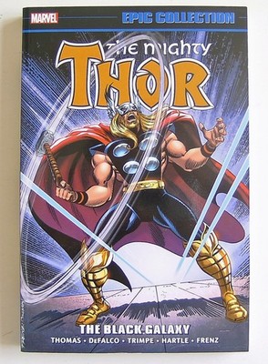 US - THOR: EPIC COLLECTION - TPB 18 - The Black Galaxy - Marvel 2013-...