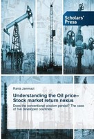Understanding The Oil Price-Stock Market Return Nexus Rania Jammazi