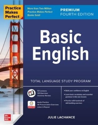 Julie Lachance Practice Makes Perfect: Basic English, Premium Four (Taschenbuch)