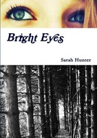Bright Eyes Sarah Hunter Taschenbuch Kartoniert / Broschiert Englisch 2012